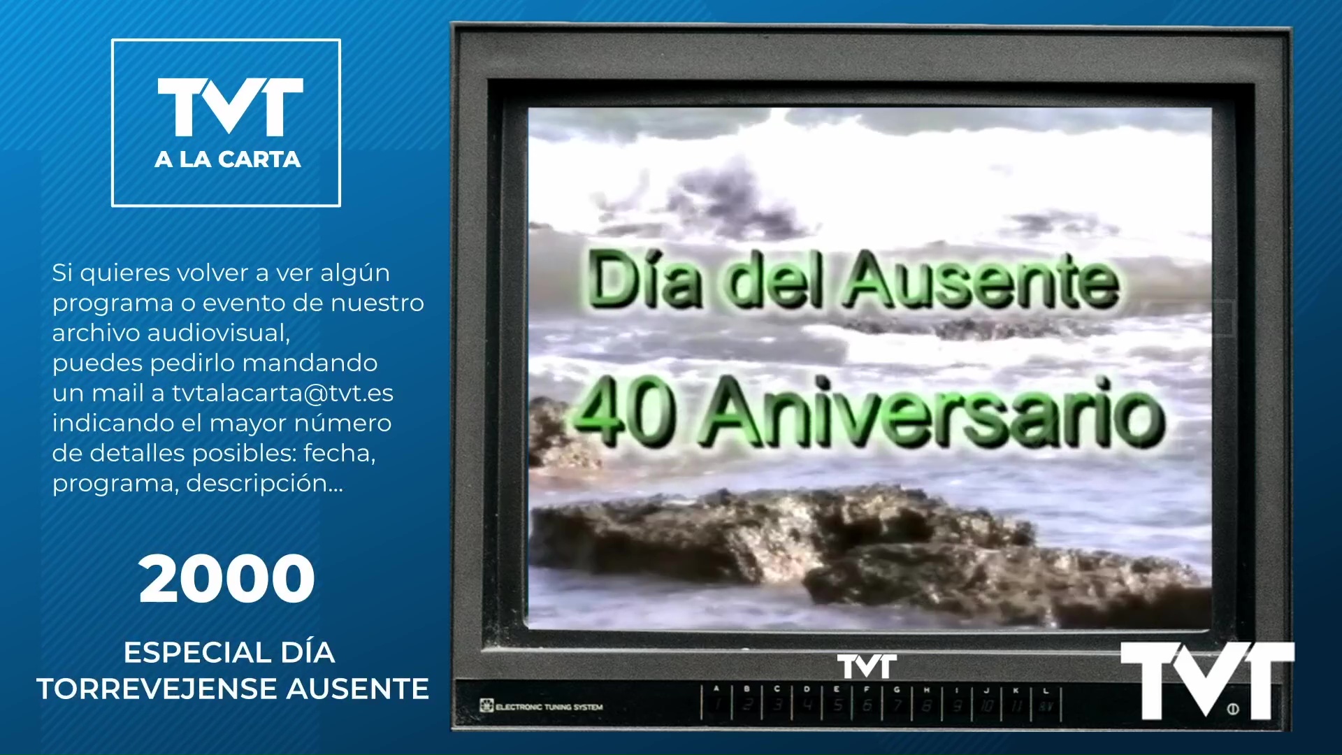200 - Especial Día del Ausente 2000